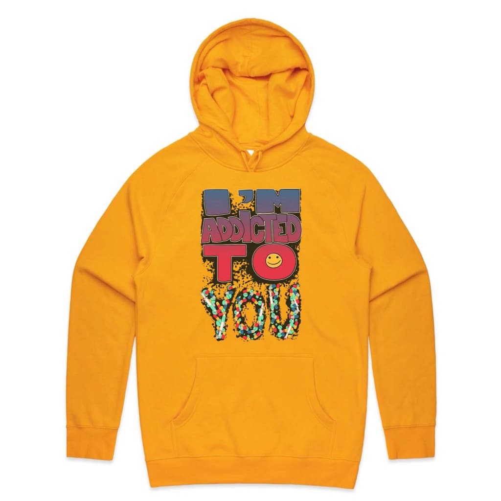 I’m Addicted to you Sweatshirt