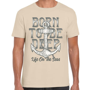 Born to be Deep T-shirt