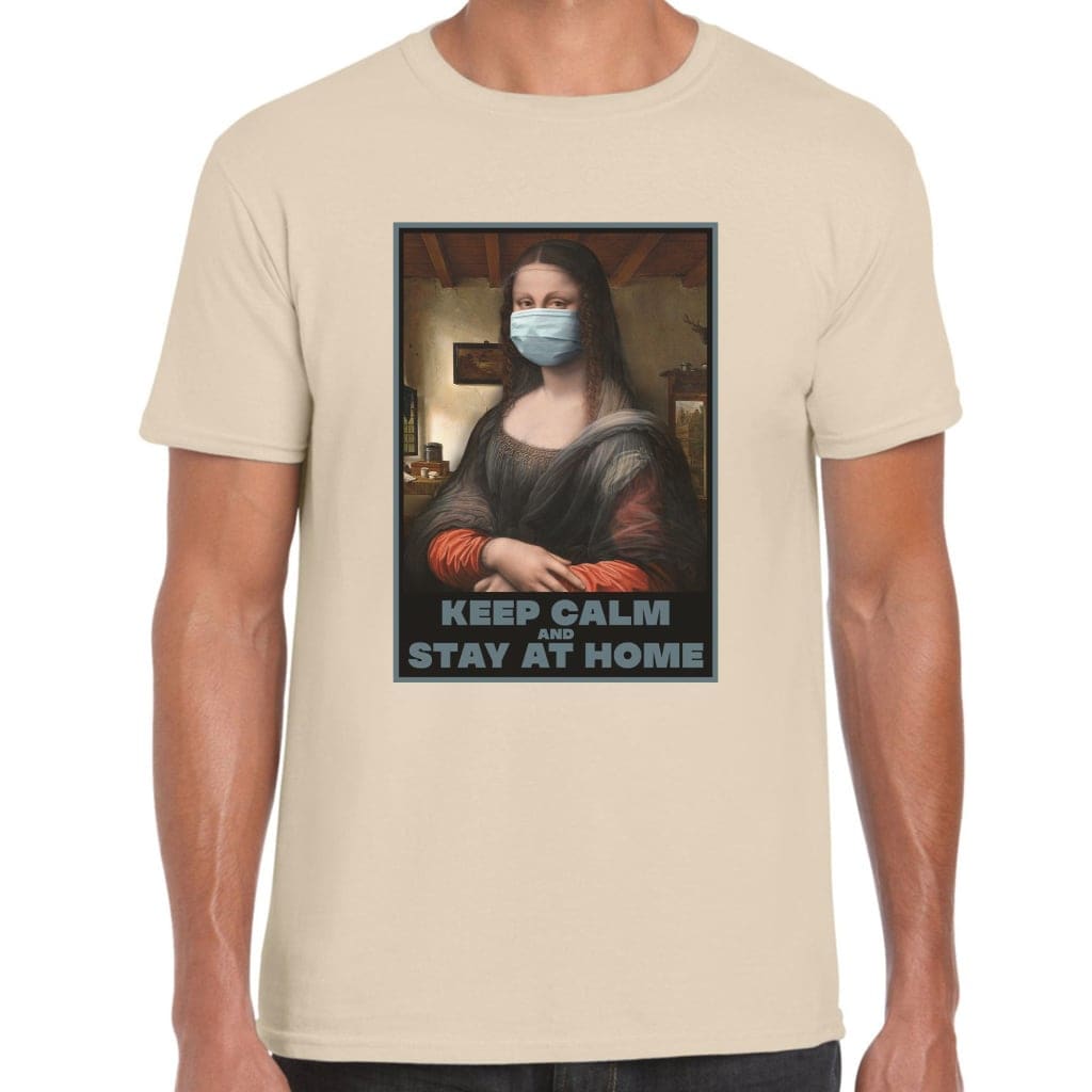 Keep Calm And Stay At Home T-Shirt