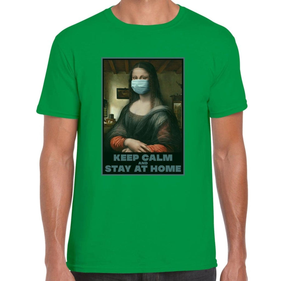 Keep Calm And Stay At Home T-Shirt