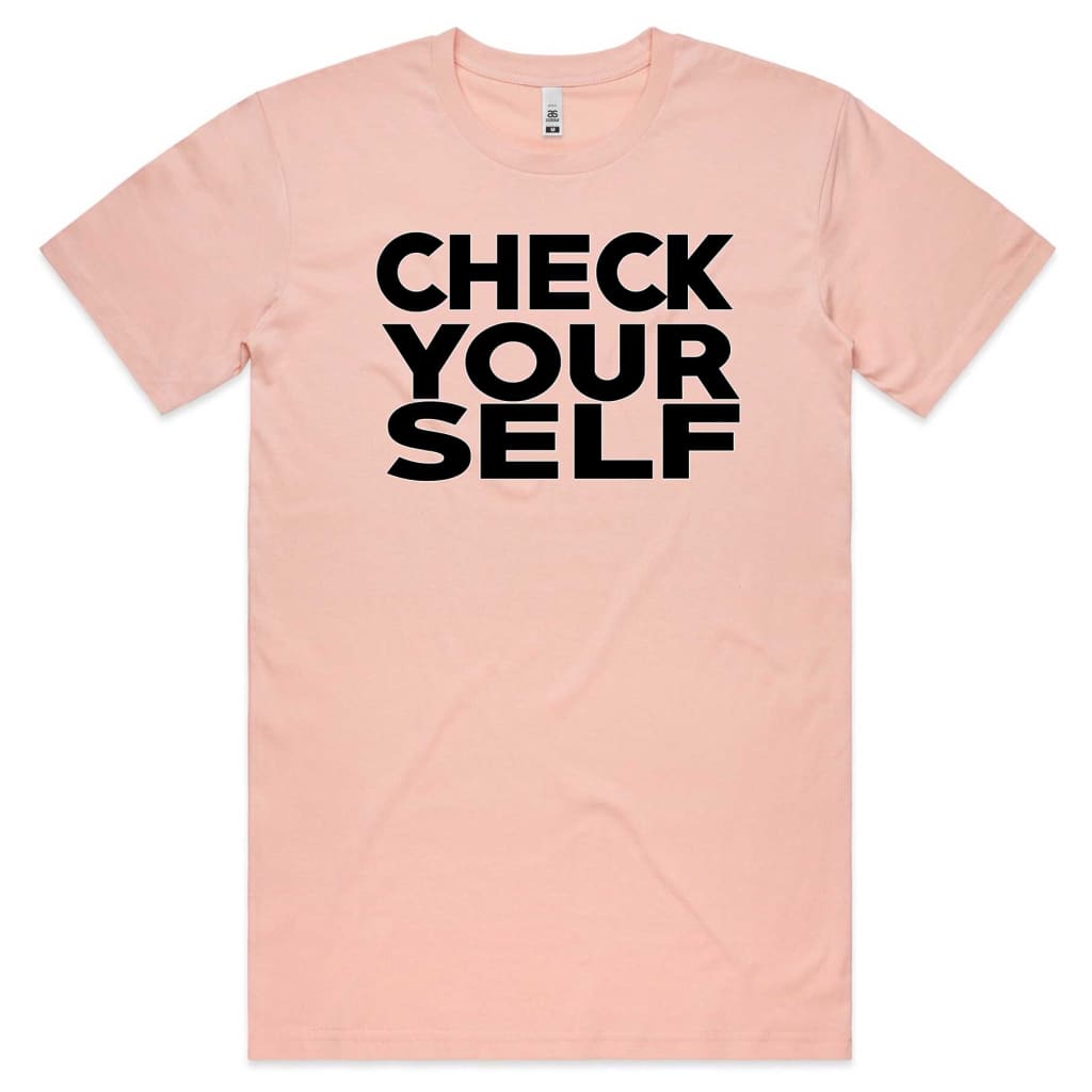 Check yourself T-shirt