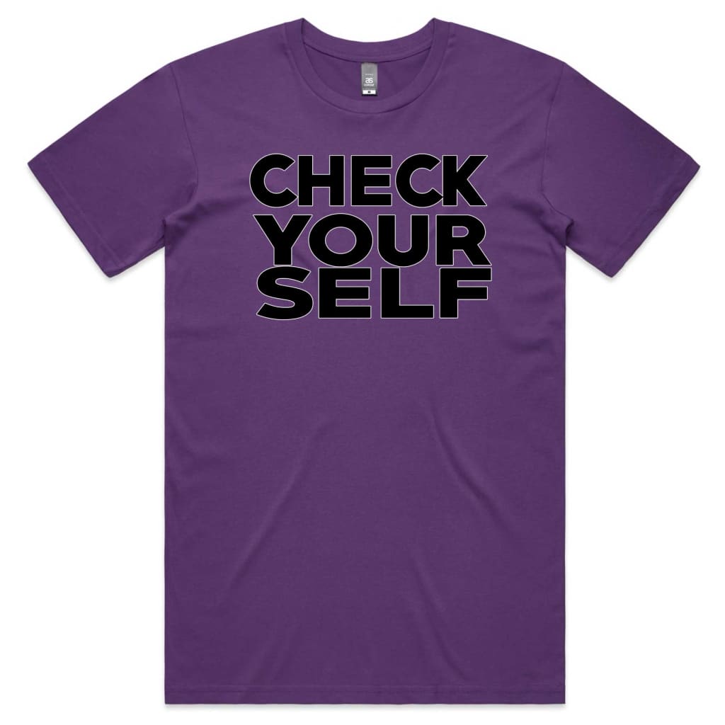 Check yourself T-shirt