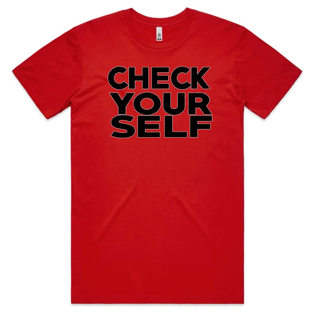 Check yourself T-shirt