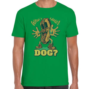 Who’s your Dog T-shirt