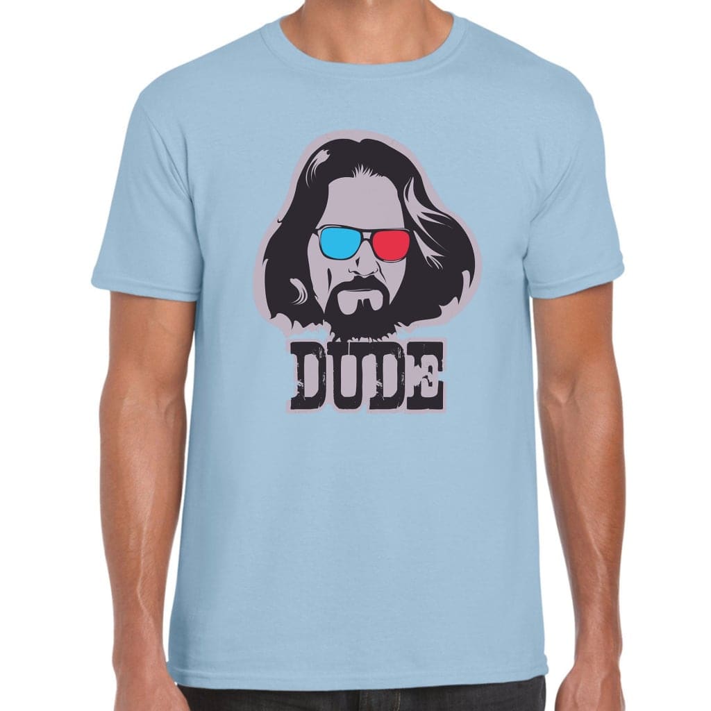 Dude T-Shirt