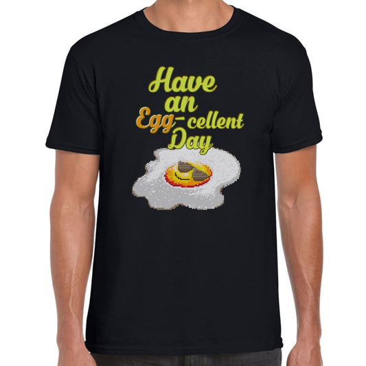 Eggcellent Day T-shirt