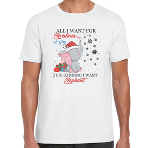 I Want Elephant T-Shirt
