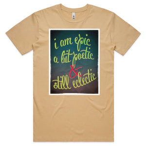 I am Epic T-shirt
