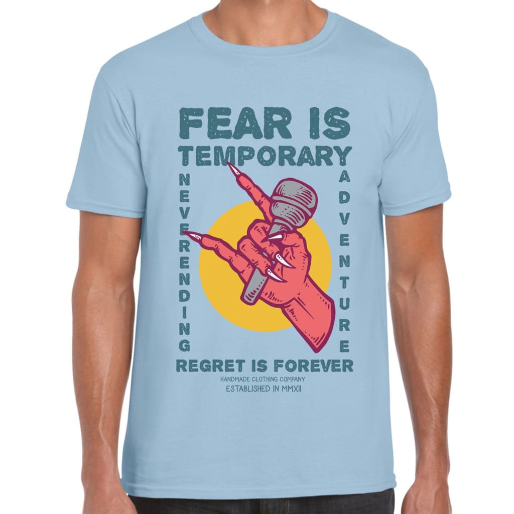 Fear is Temporary