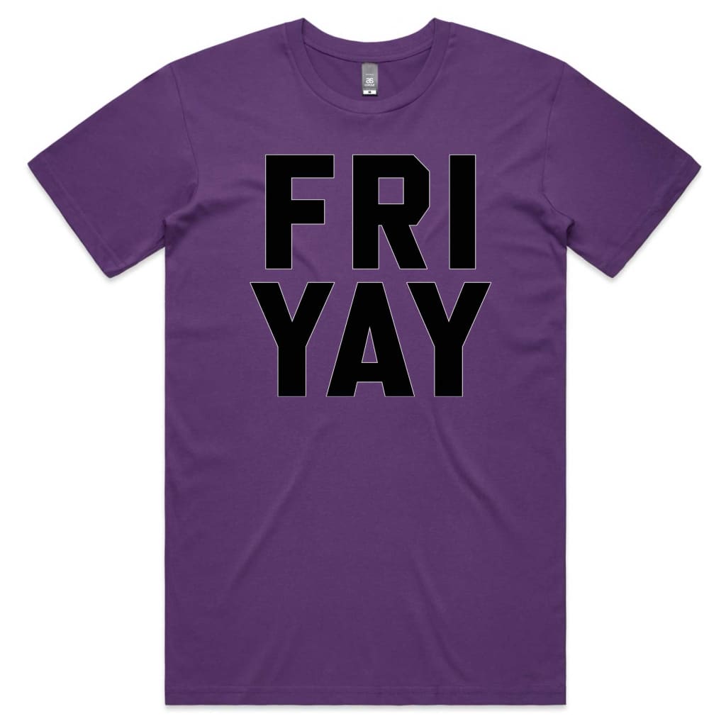 Fri Yay T-shirt