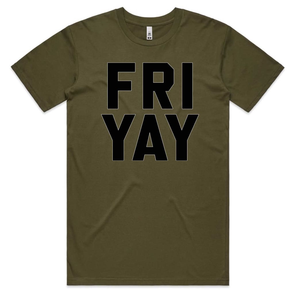 Fri Yay T-shirt