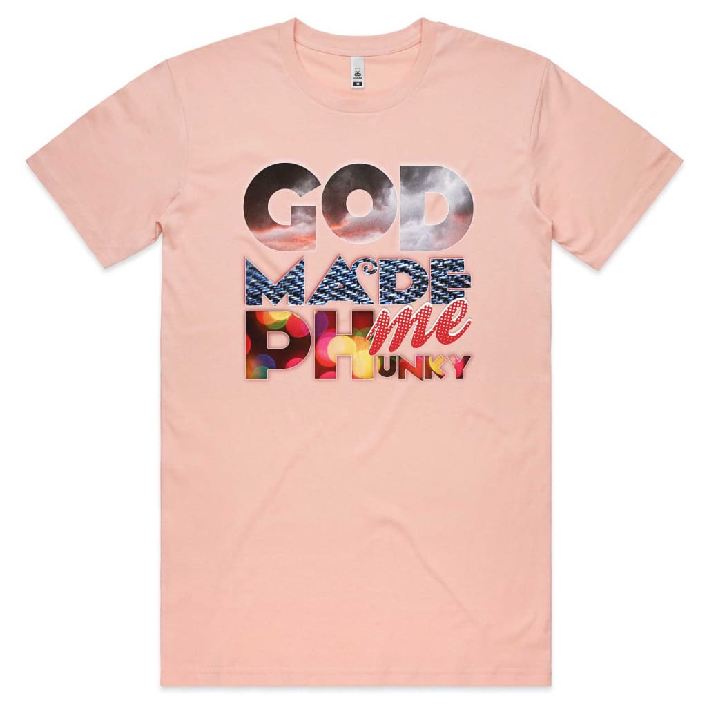 God Made me Phunky T-shirt