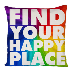 Find Your Happy Place Cushion Cover