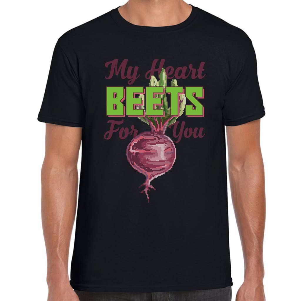 My Heart Beets for you T-shirt