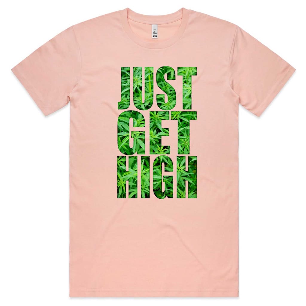 Just get High T-shirt