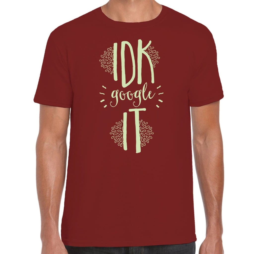 IDK T-Shirt