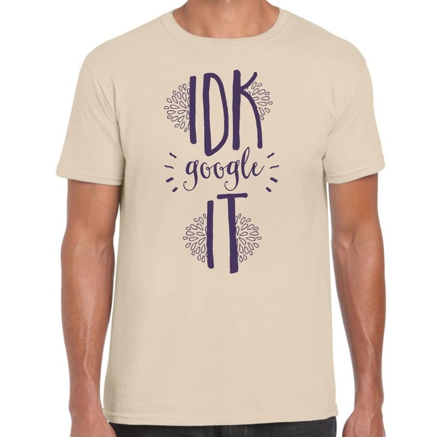 IDK T-Shirt