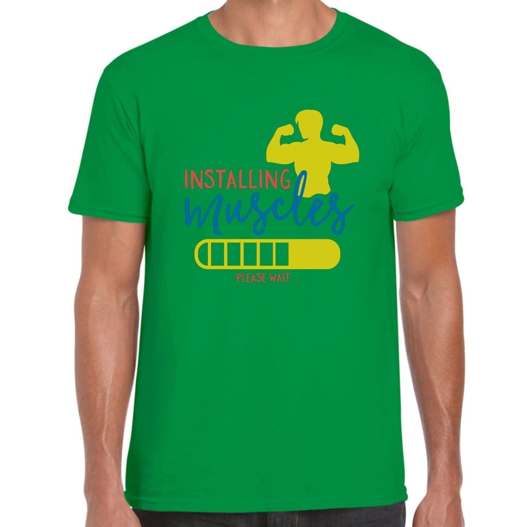 Installing Muscles T-Shirt