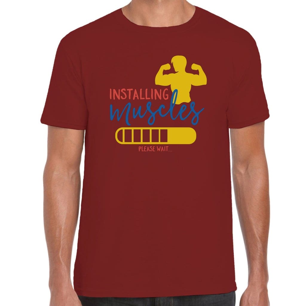 Installing Muscles T-Shirt