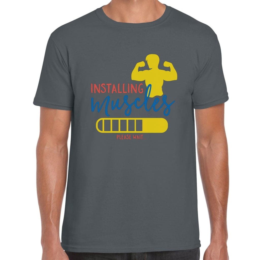 Installing Muscles T-Shirt