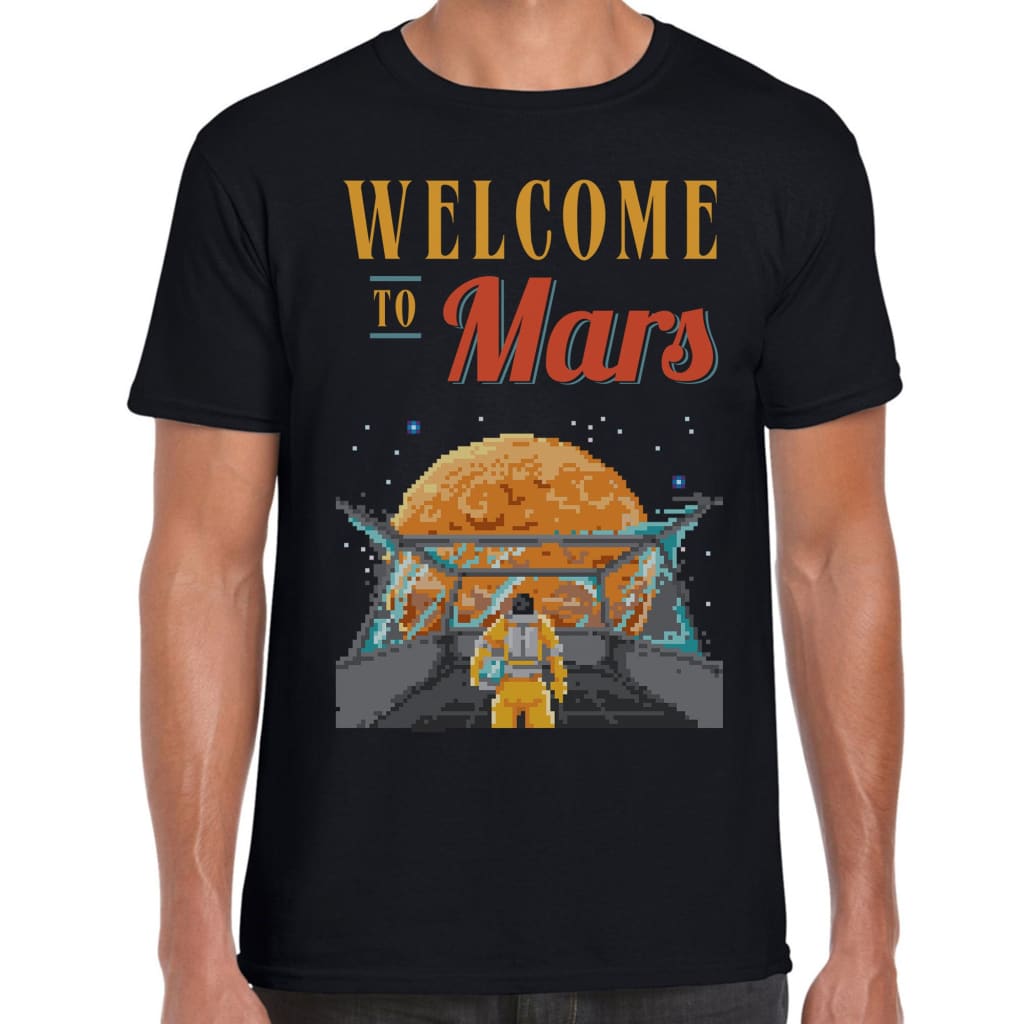 Welcome to Mars T-shirt