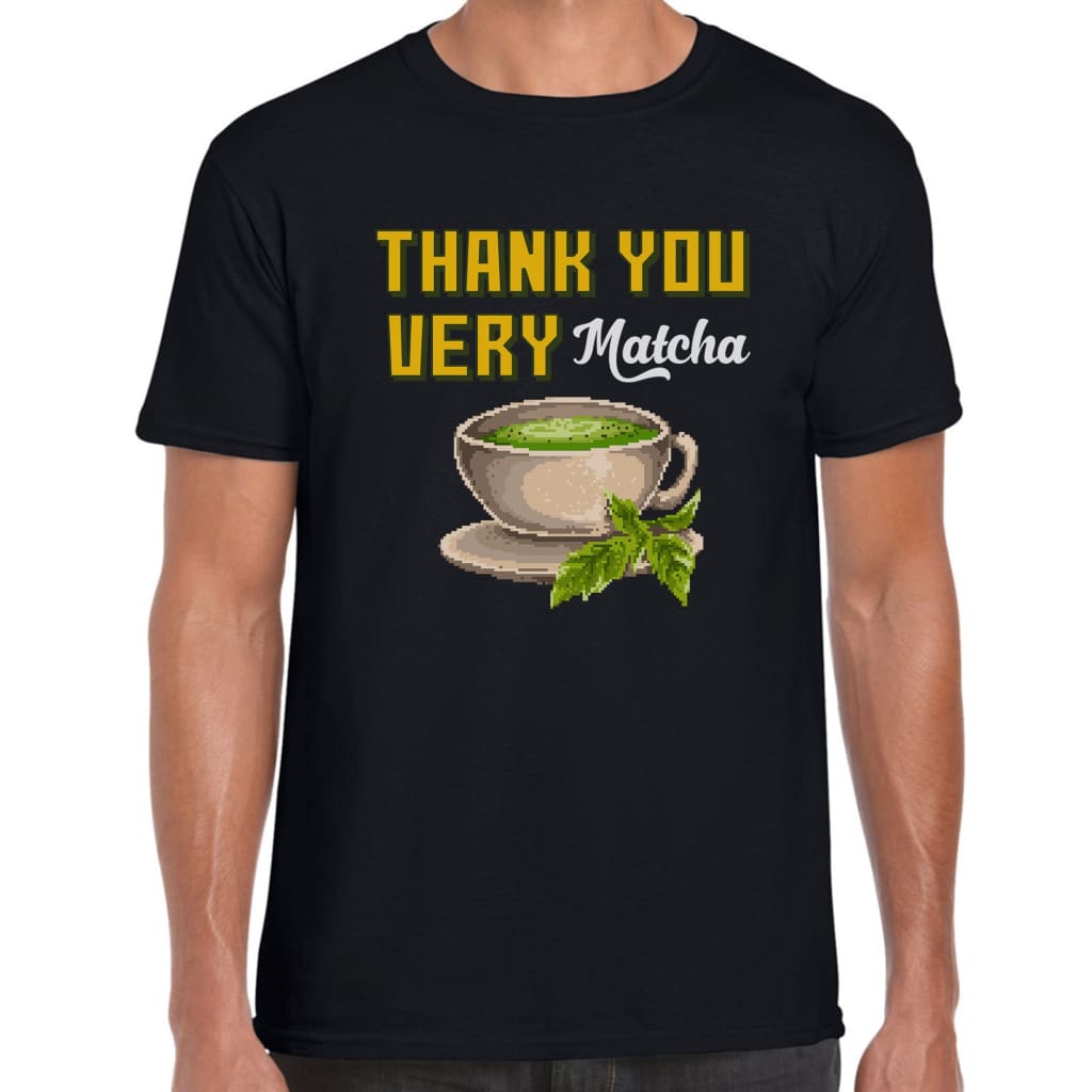 Thank you very Matcha T-shirt