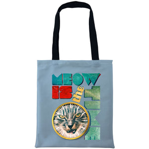 Meow is the Time Bags