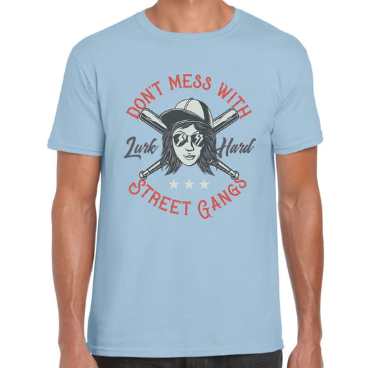 Don’t Mess T-shirt