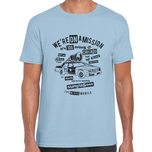 We’re On A Mission T-Shirt