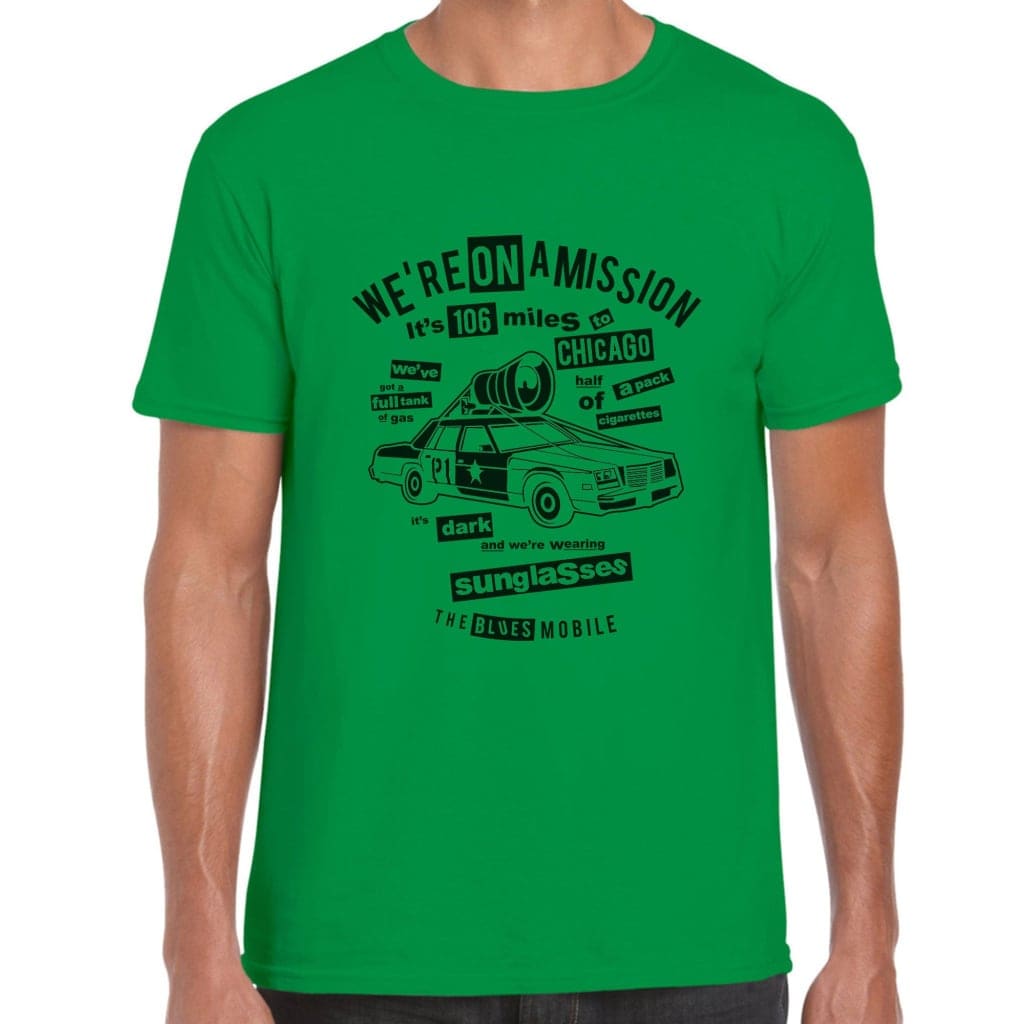 We’re On A Mission T-Shirt