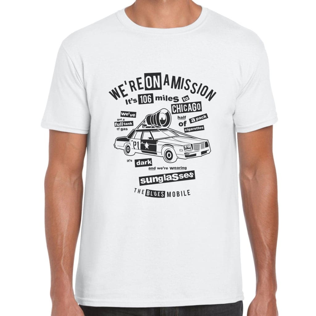 We’re On A Mission T-Shirt