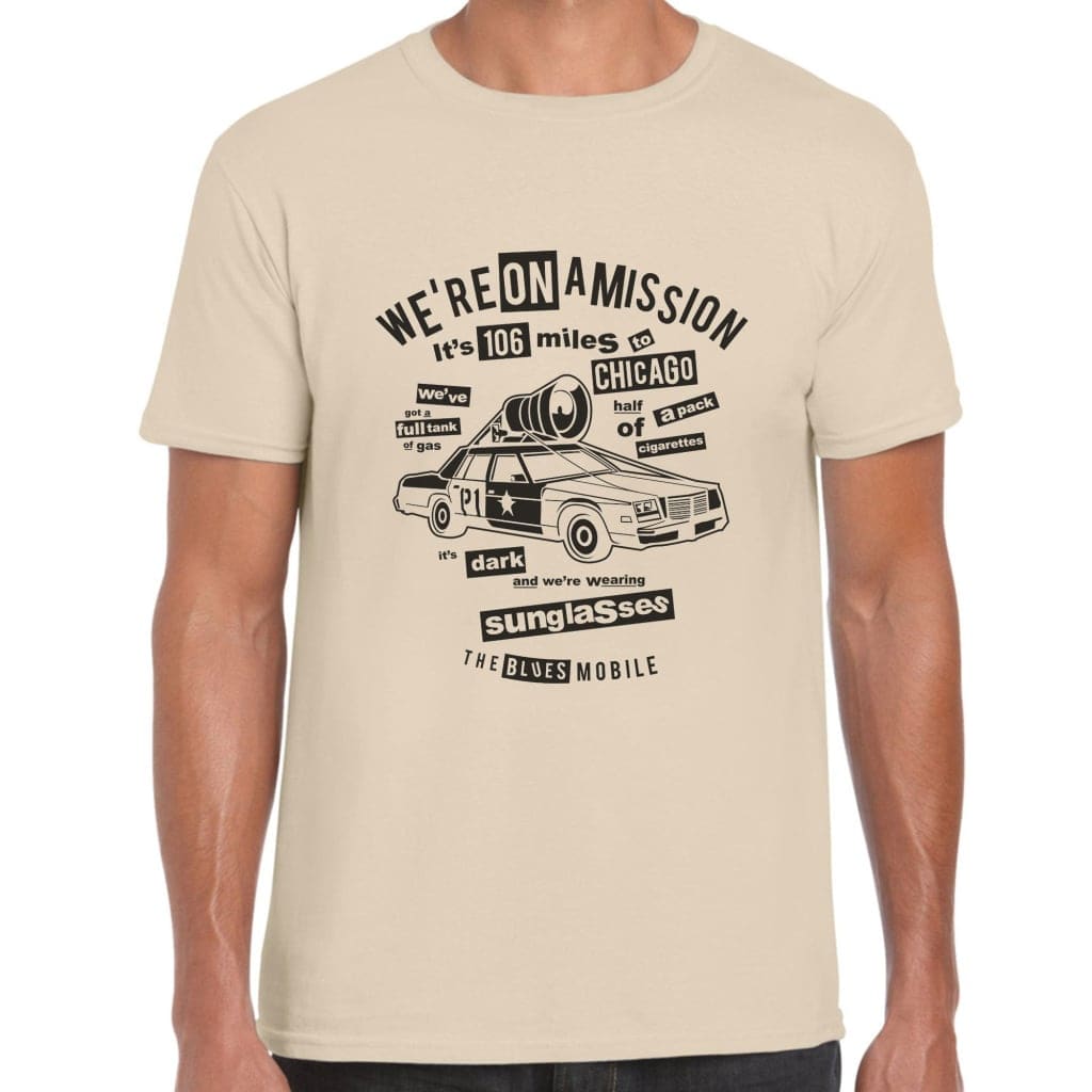 We’re On A Mission T-Shirt