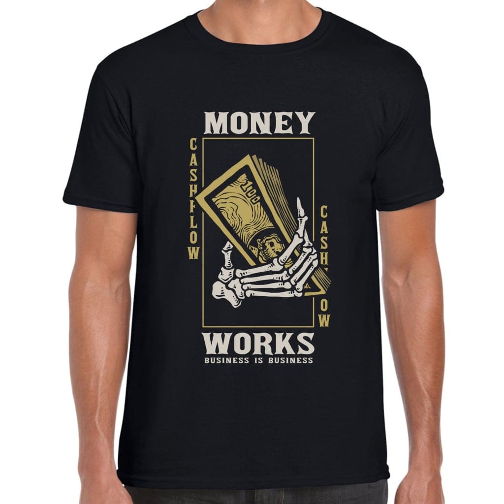 Money Works T-Shirt