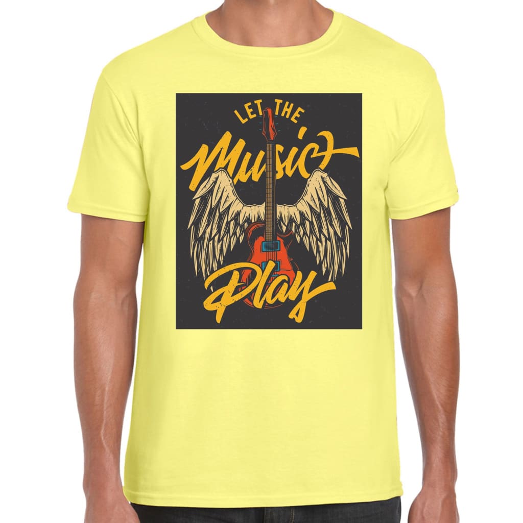 Let the Music Play T-shirt