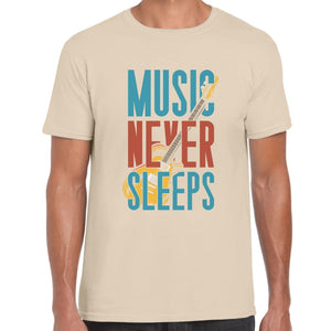 Music never Sleeps T-shirt