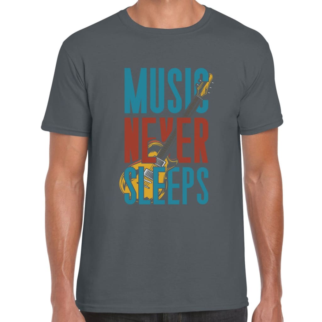 Music never Sleeps T-shirt