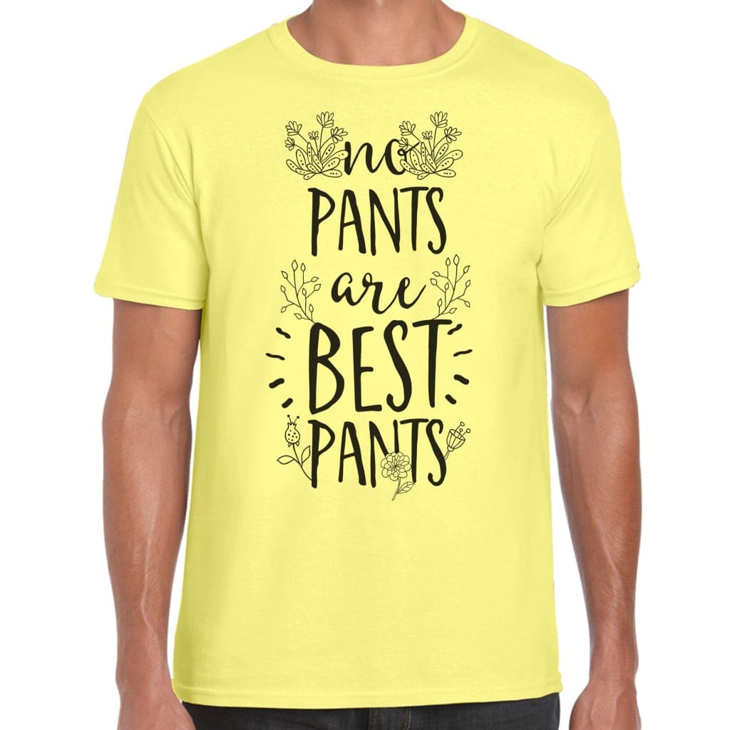 No Pants Are Best Pants T-Shirt