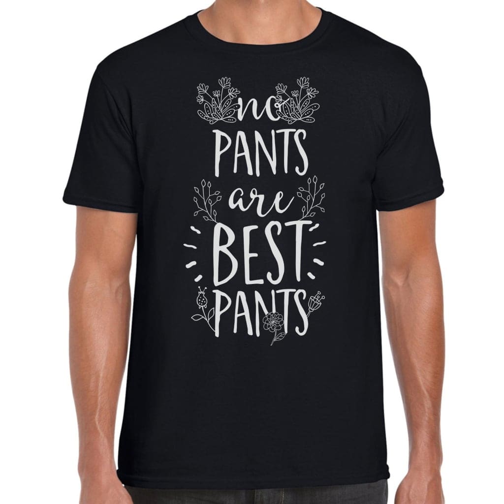 No Pants Are Best Pants T-Shirt