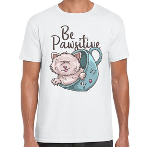 Be Pawsitive T-shirt