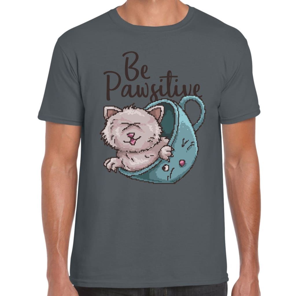 Be Pawsitive T-shirt