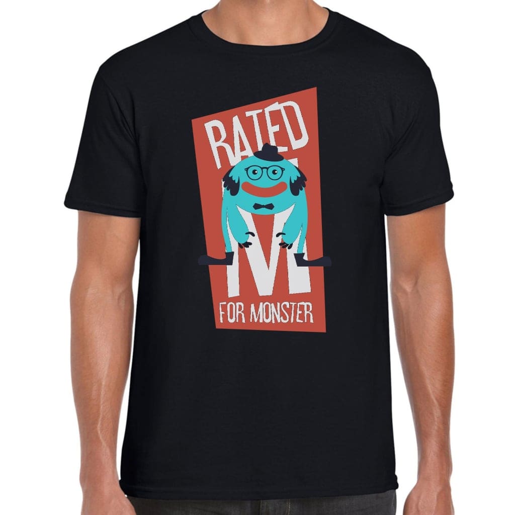 Rated M For Monster T-Shirt