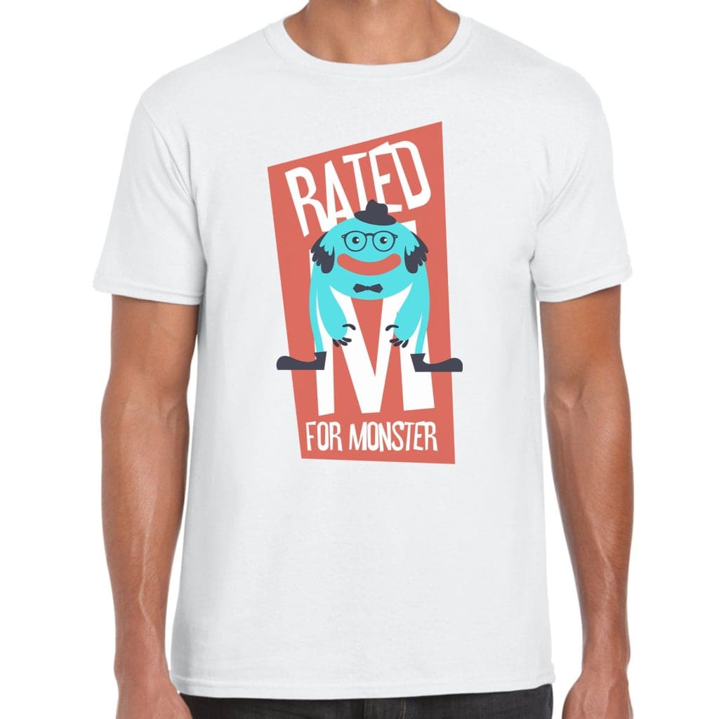 Rated M For Monster T-Shirt