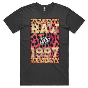 Raw like 1997 T-shirt