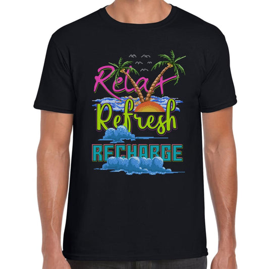 Relax Refresh Recharge T-shirt