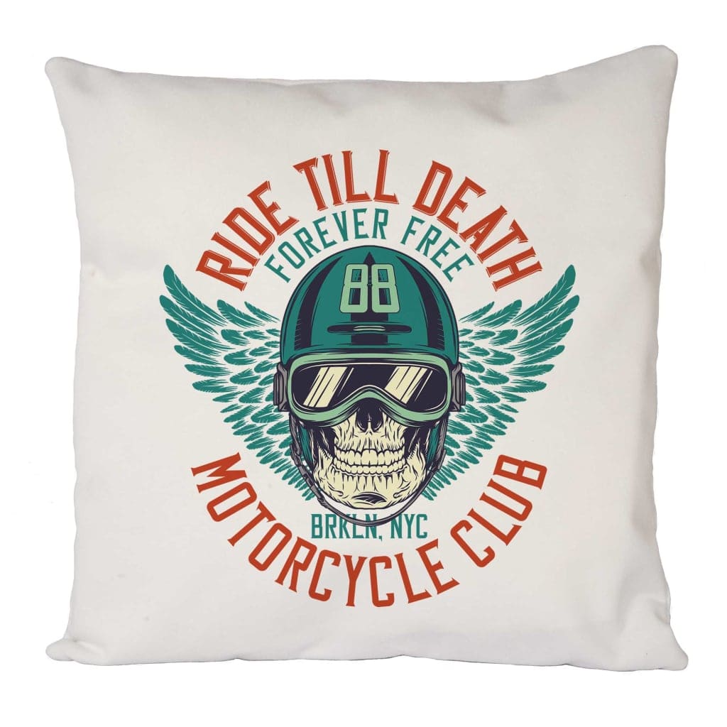 Ride Till Death Cushion Cover
