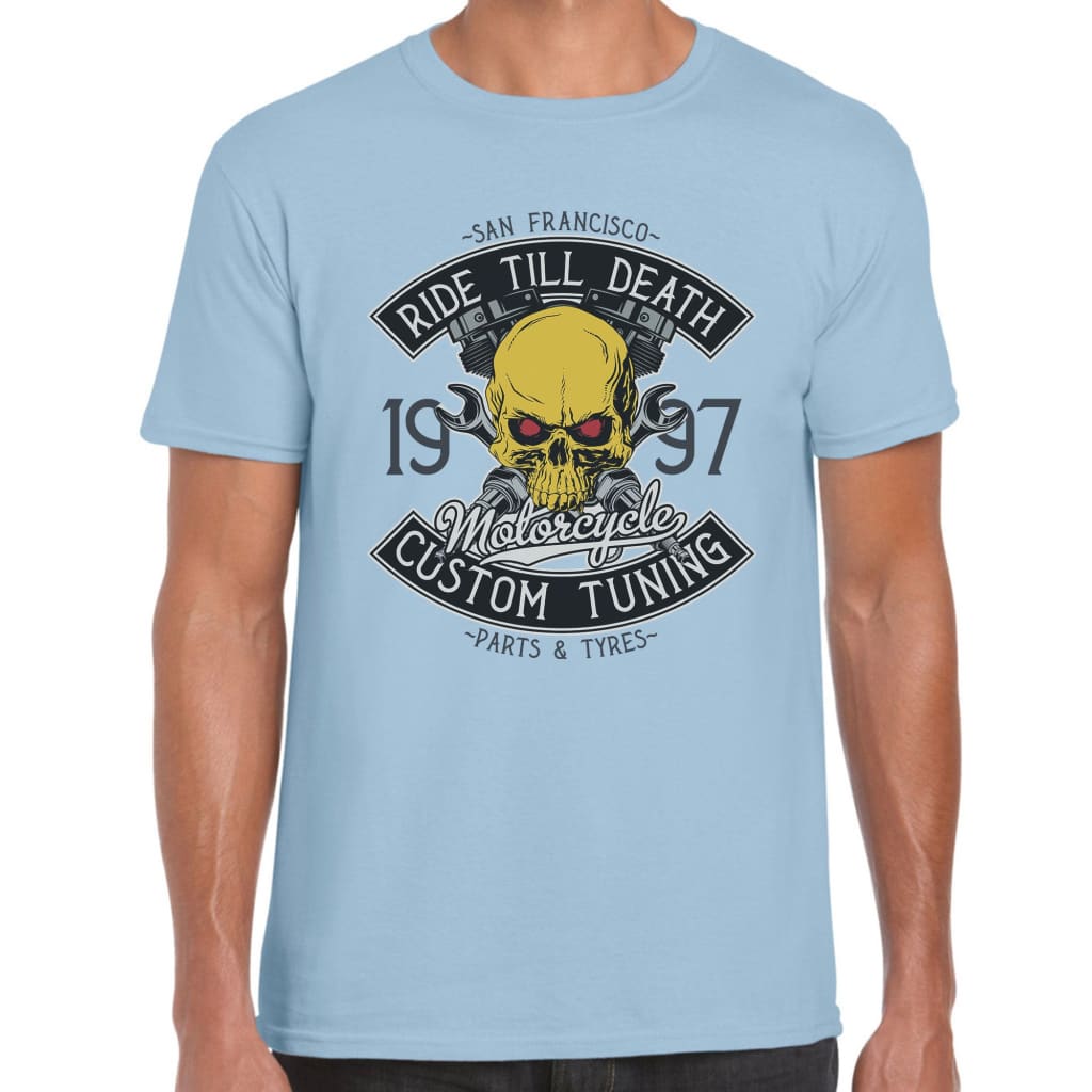 Ride Till Death T-shirt