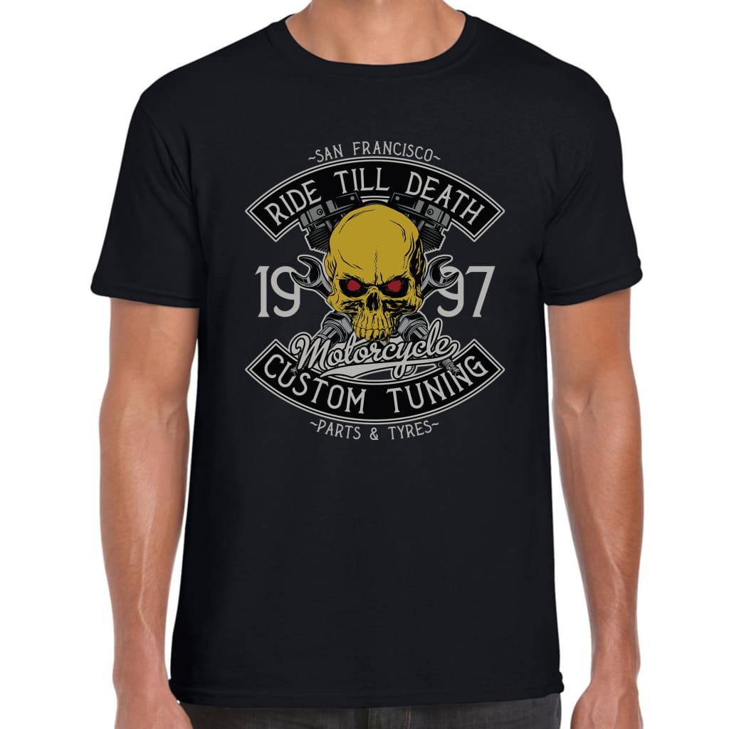 Ride Till Death T-shirt