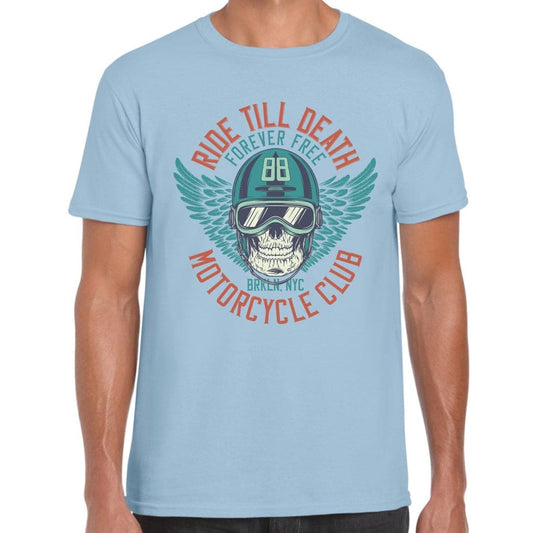 Ride Till Death T-Shirt