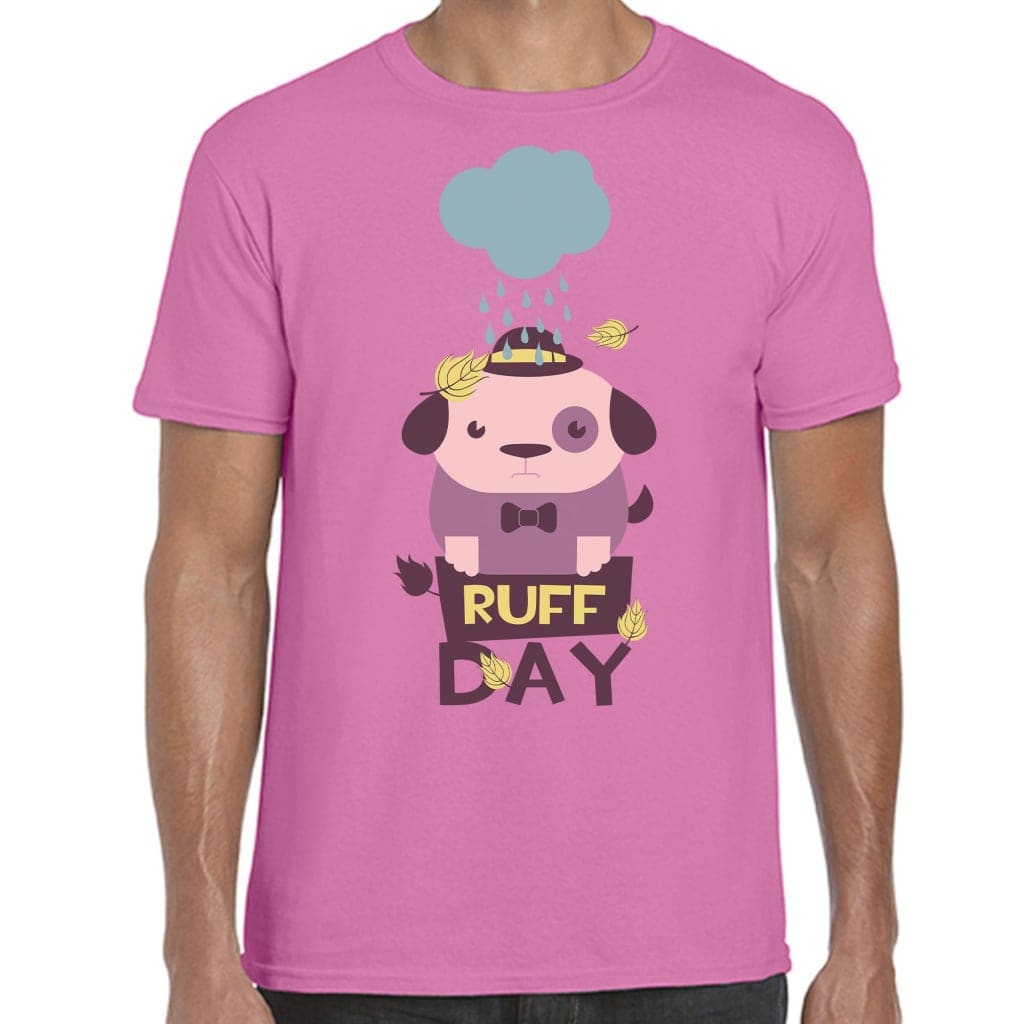 Ruff Day T-Shirt