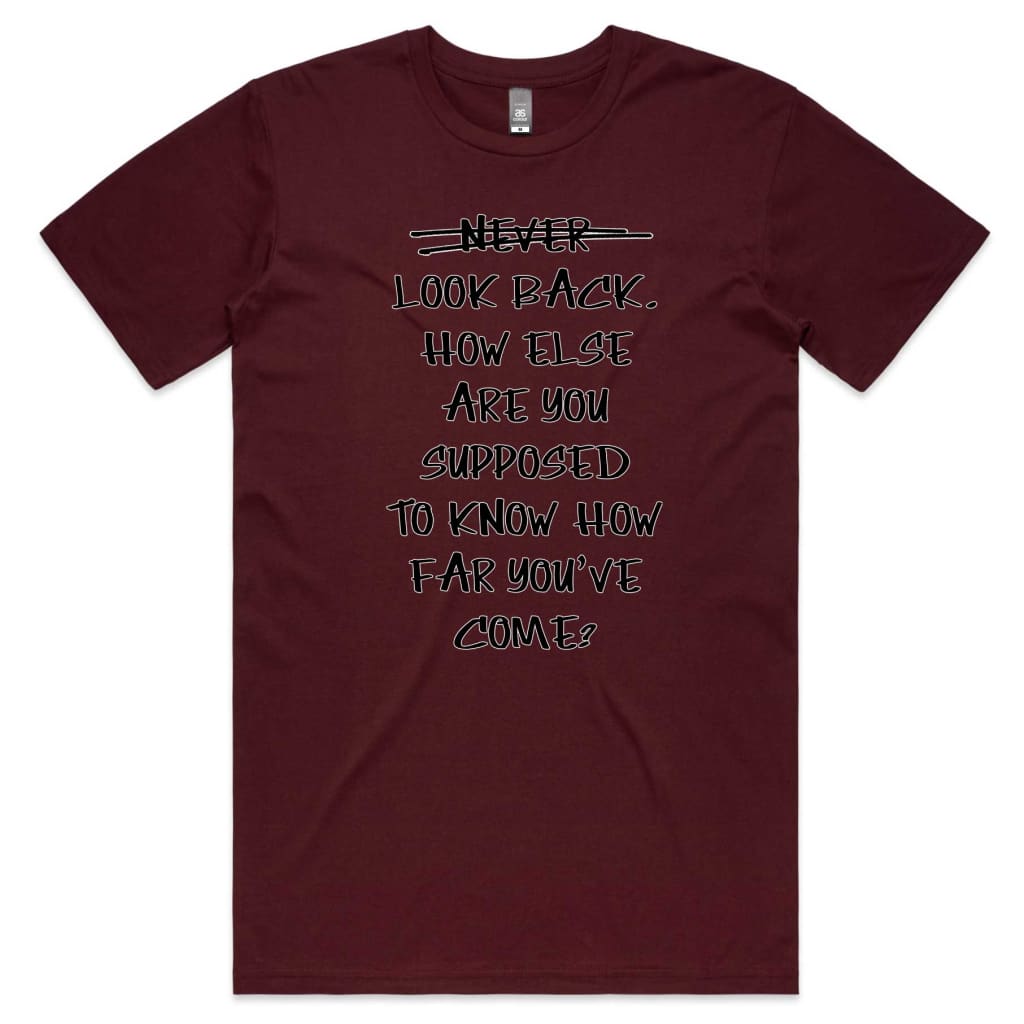 Never look back T-shirt